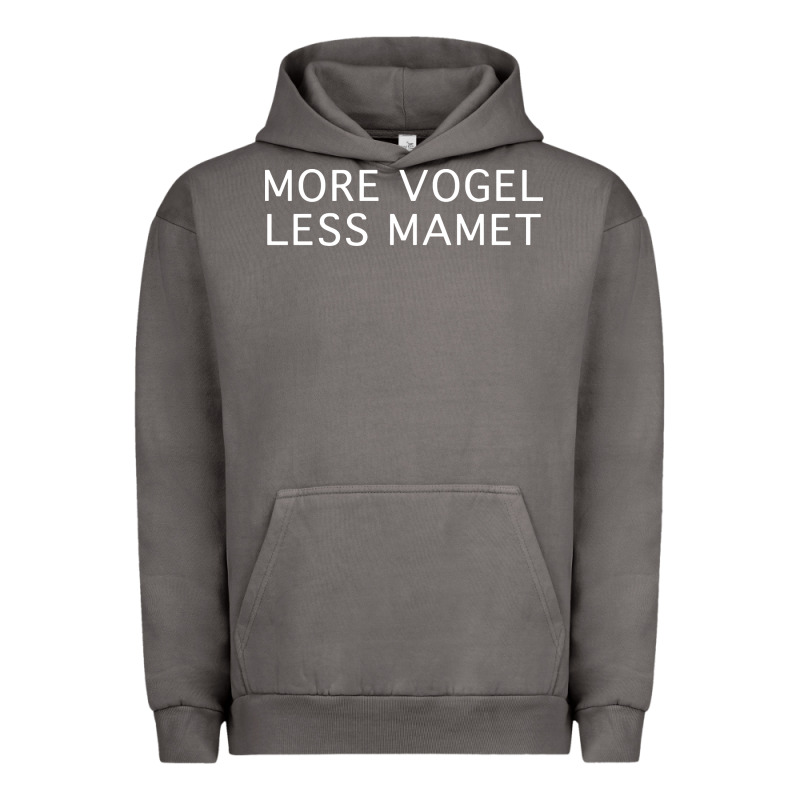 More Vogel Less Mamet Urban Hoodie by artisFamous | Teevron