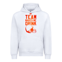 White my team makes me drink Urban Hoodie - artisFamous