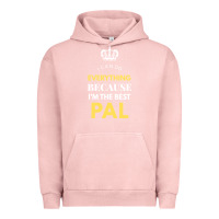 Pigment Salmon i'm the best pal Urban Hoodie - artisFamous