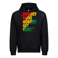 Black nobody move nobody get hurt Urban Hoodie - artisFamous