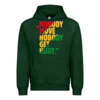 Forest Green nobody move nobody get hurt Urban Hoodie - artisFamous