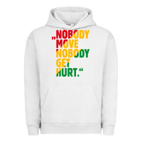 Pigment Lunar Rock nobody move nobody get hurt Urban Hoodie - artisFamous