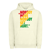 Pigment Pistachio nobody move nobody get hurt Urban Hoodie - artisFamous