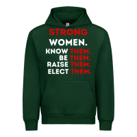 Forest Green strong women know them be them Urban Hoodie - artisFamous