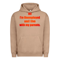Pigment Burro i'm unemployed and i live with my parents Urban Hoodie - artisFamous