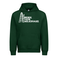 Forest Green i drink your milkshake Urban Hoodie - artisFamous