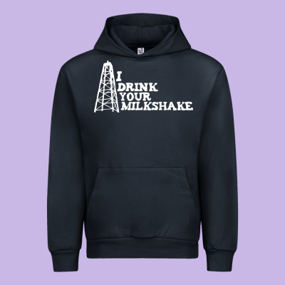 I Drink Your Milkshake Urban Hoodie Designed By Artisfamous