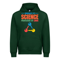 Forest Green UNIVERSITY OF SCIENCE PROFESSOR OF LOGIC Urban Hoodie - artisFamous
