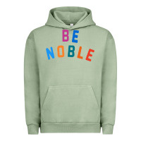 Pigment Oil Green be noble tee Urban Hoodie - artisFamous