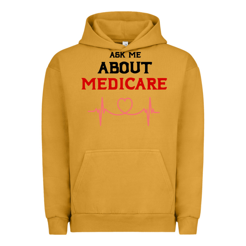 Ask Me About Medicare Urban Hoodie by artisFamous | Teevron