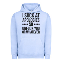 Pigment Grape Ice i suck at apologies so unfuck you or whatever swearing black Urban Hoodie - artisFamous