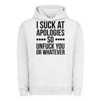 Pigment Lunar Rock i suck at apologies so unfuck you or whatever swearing black Urban Hoodie - artisFamous