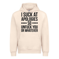Sandshell i suck at apologies so unfuck you or whatever swearing black Urban Hoodie - artisFamous