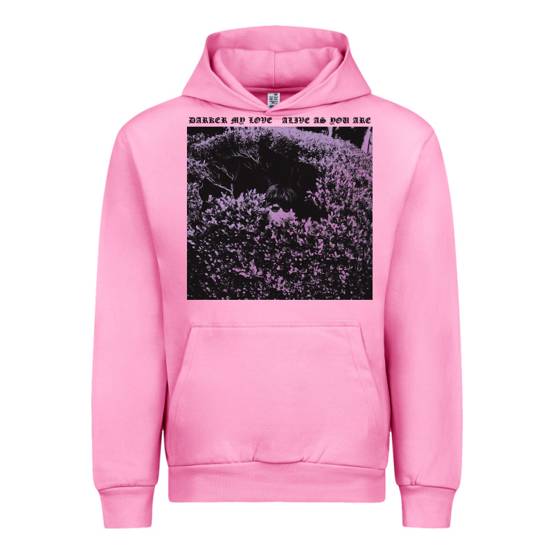 Darker My Love Alive As You Are Urban Hoodie by artisFamous | Teevron