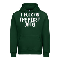 Forest Green i f'ck on the first date Urban Hoodie - artisFamous