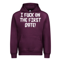Mauve Wine i f'ck on the first date Urban Hoodie - artisFamous