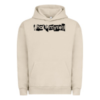 Pigment French Oak i hate myself Urban Hoodie - artisFamous