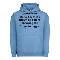 Pigment Pebble Blue guess who started to make brownies Urban Hoodie - artisFamous