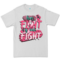 Dove Grey her fight is our fight Premium Tee - CowGirlArtShop