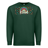 Be Kind Premium Sweatshirt | Teevron