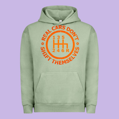 Real Cars Dont Shift Themselves Urban Hoodie Designed By Artisfamous