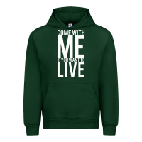Forest Green come with me if you want to live Urban Hoodie - artisFamous