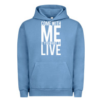 Pigment Pebble Blue come with me if you want to live Urban Hoodie - artisFamous