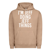 Pigment Burro i'm jeff doing jeff things shirt funny christmas gift idea Urban Hoodie - artisFamous