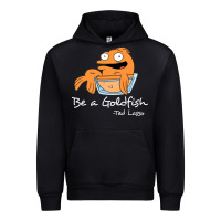 Black be a goldfish ted losso Urban Hoodie - artisFamous