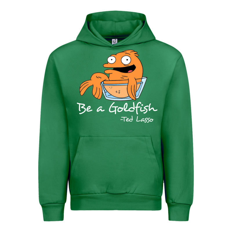 Be A Goldfish Ted Losso Urban Hoodie by artisFamous | Teevron