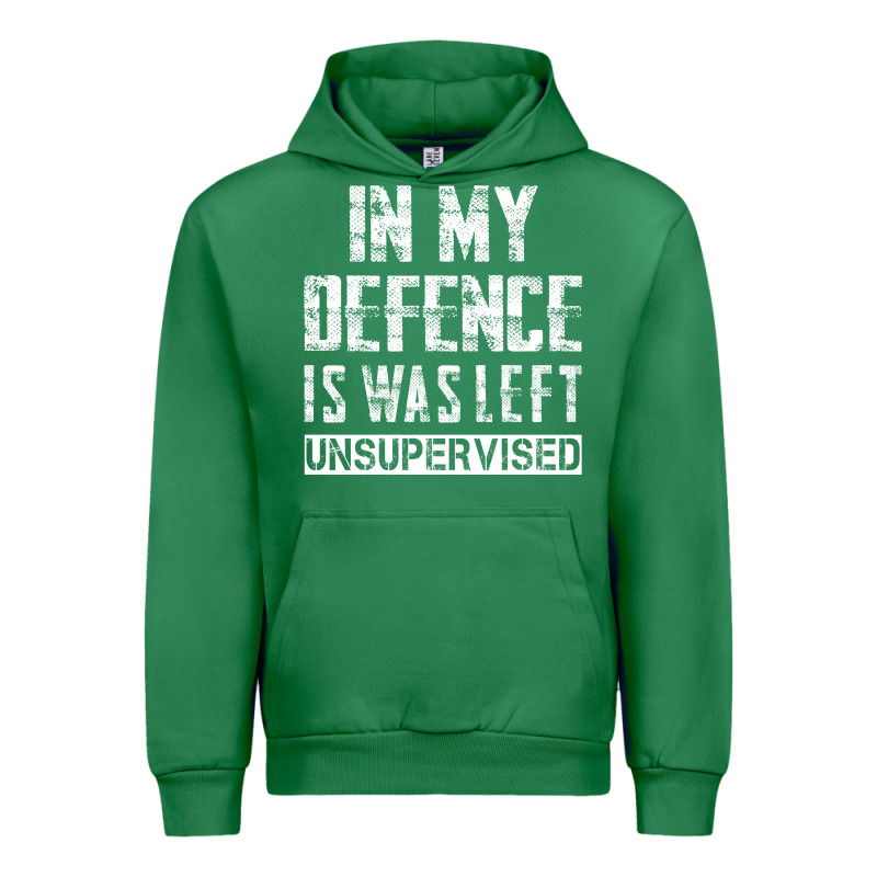 In My Defence I Was Left Unsupervised Urban Hoodie by artisFamous | Teevron