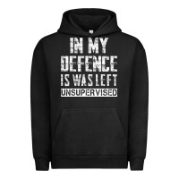 Pigment Black in my defence i was left unsupervised Urban Hoodie - artisFamous