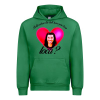 Emerald bella where the hell have you been loca Urban Hoodie - artisFamous