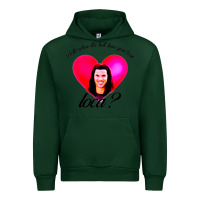 Forest Green bella where the hell have you been loca Urban Hoodie - artisFamous