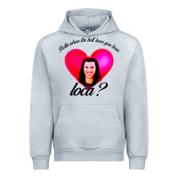 Heather Grey bella where the hell have you been loca Urban Hoodie - artisFamous
