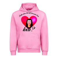 Fuchsia Pink bella where the hell have you been loca Urban Hoodie - artisFamous