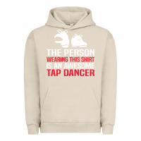 Pigment French Oak awesome tap dancer shirt classic Urban Hoodie - artisFamous