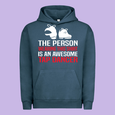 Awesome Tap Dancer Shirt Classic Urban Hoodie Designed By Artisfamous