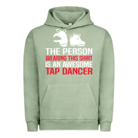 Pigment Oil Green awesome tap dancer shirt classic Urban Hoodie - artisFamous