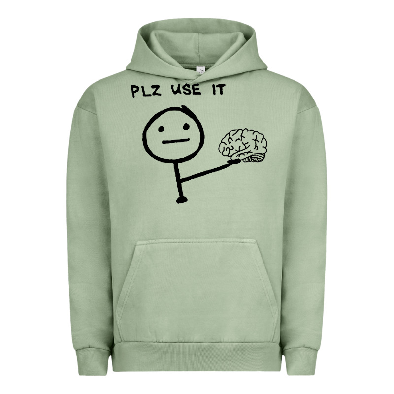 Plz Use It Text Graphic Urban Hoodie by artisFamous | Teevron