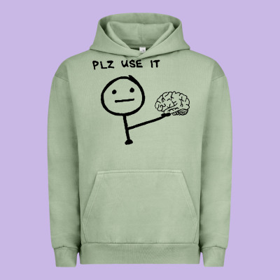 Plz Use It Text Graphic Urban Hoodie Designed By Artisfamous