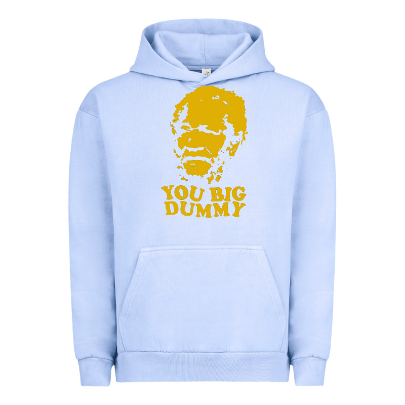 You Big Dummy Urban Hoodie by artisFamous | Teevron