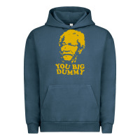 Pigment Midnight Navy you big dummy Urban Hoodie - artisFamous