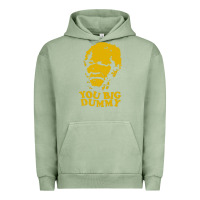 Pigment Oil Green you big dummy Urban Hoodie - artisFamous
