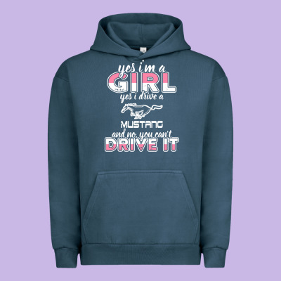 Mustang I M A Girl Who Drives A Mustang Urban Hoodie Designed By Artisfamous