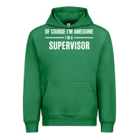 Emerald i'm awesome i'm a supervisor Urban Hoodie - artisFamous