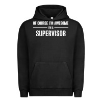 Pigment Black i'm awesome i'm a supervisor Urban Hoodie - artisFamous