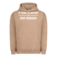 Pigment Burro i'm awesome i'm a shop manager Urban Hoodie - artisFamous