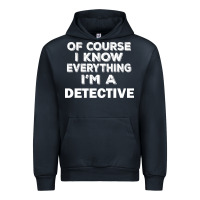 Navy i know everything i'm a detective Urban Hoodie - artisFamous