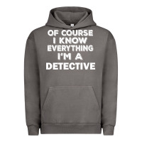 Pigment Tornado i know everything i'm a detective Urban Hoodie - artisFamous
